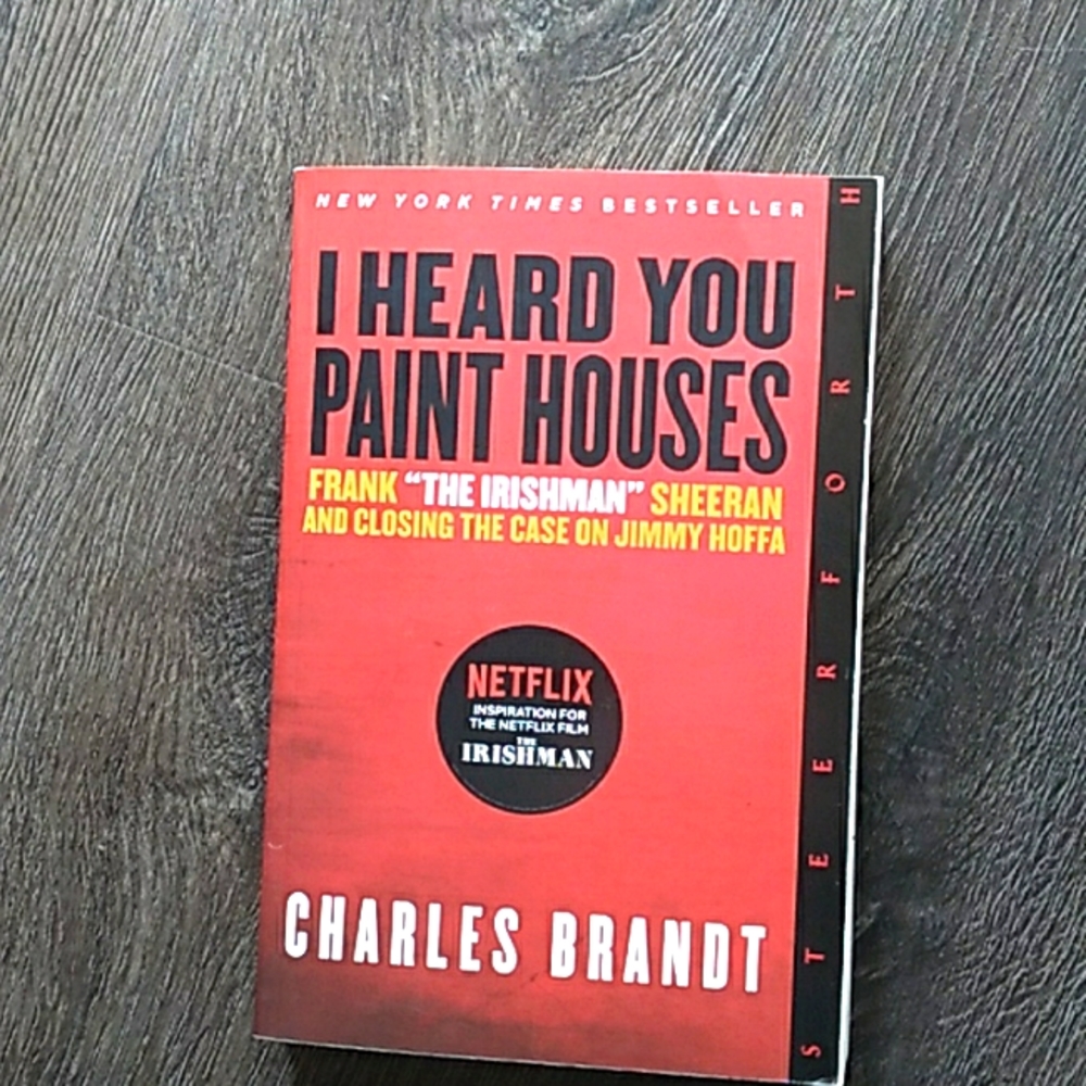 I Heard You Paint Houses Soft Covered Book
